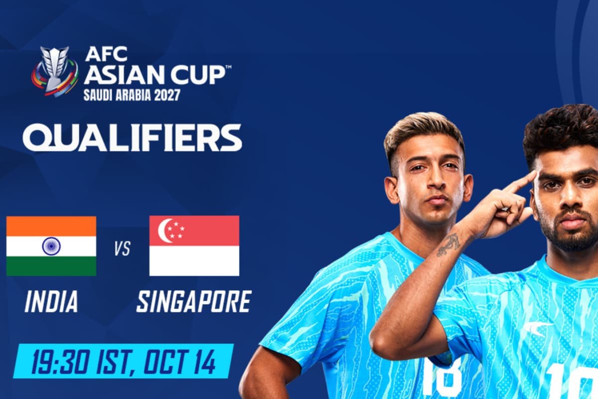 India Vs Singapore, AFC Asian Cup 2027 Qualifiers: When And Where To Watch Live Streaming, TV And All You Need To Know