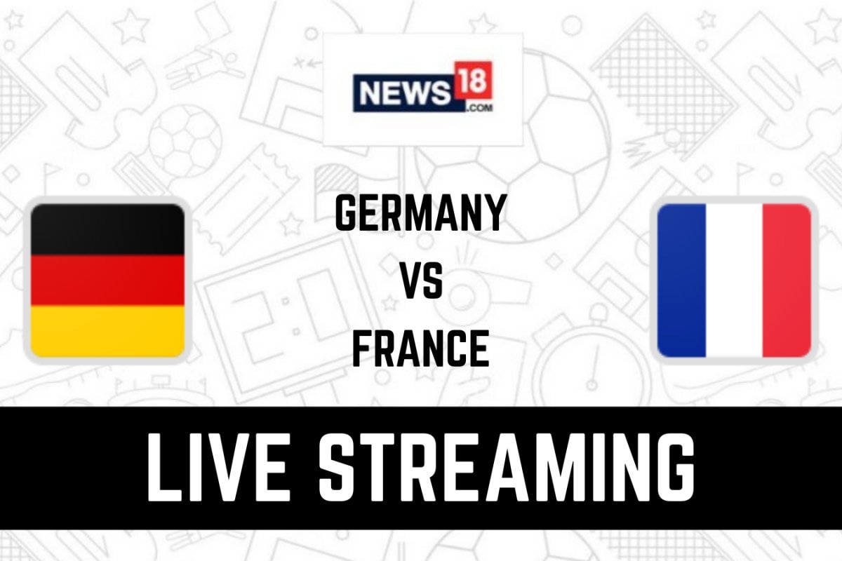Germany Vs France Live Football Streaming For UEFA Nations League 2025: How To Watch GER Vs FRA Coverage On TV And Online