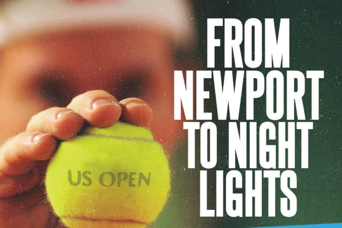 The US Open Story: From Newport To Night Light