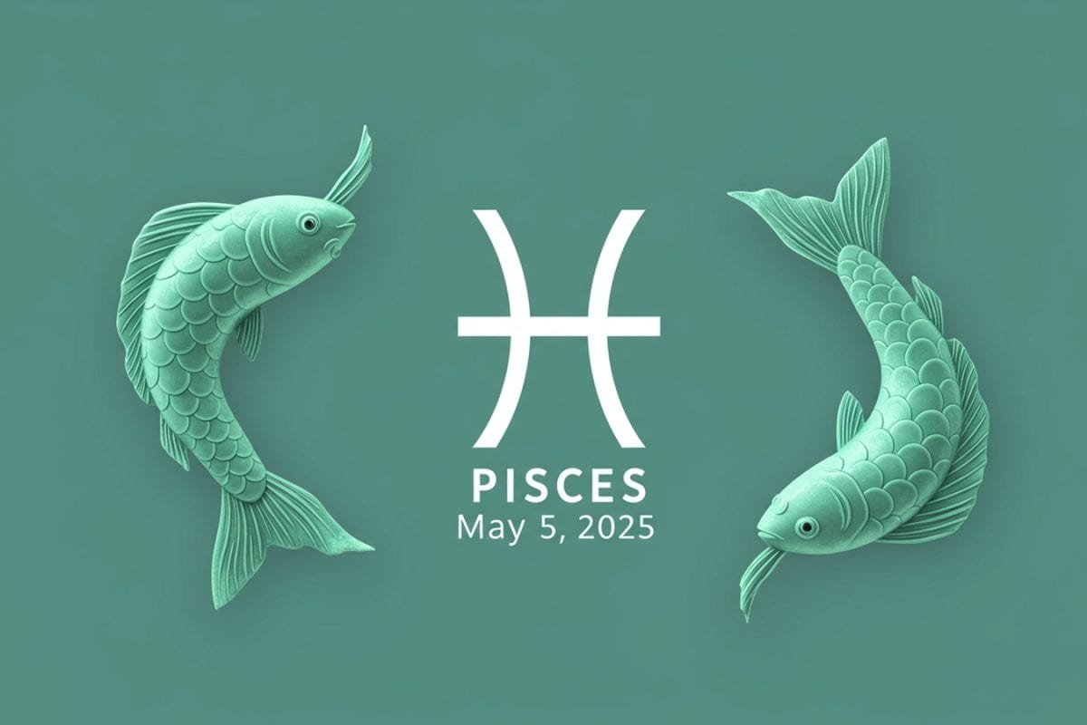 Pisces Horoscope Today, May 5th, 2025