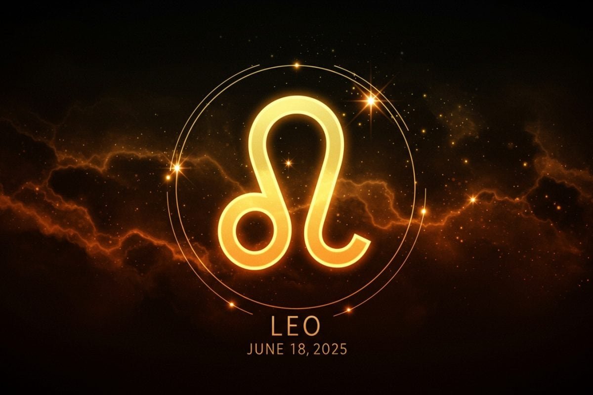 Leo Horoscope Today, June 18th, 2025