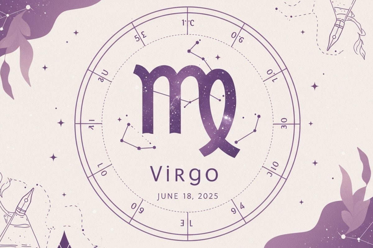 Virgo Horoscope Today, June 18th, 2025