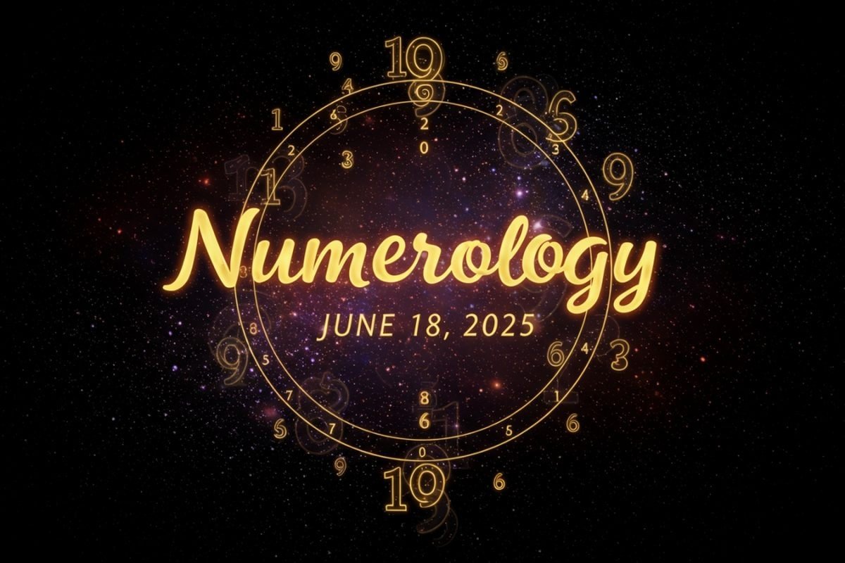 Numerology, June 18, 2025: Number 3 Gains, 5 Shines, 8 Struggles — What’s Ahead