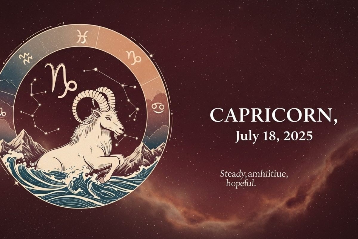 Capricorn Horoscope Today, July 18, 2025