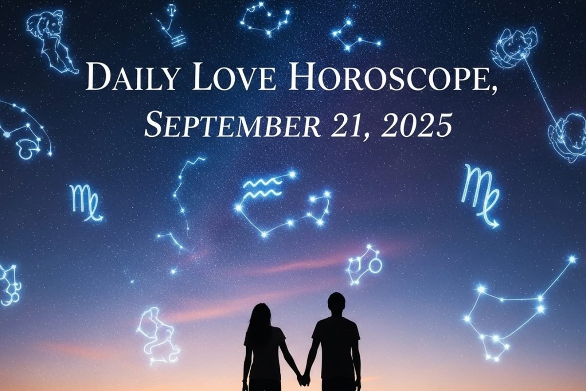 Love Horoscope Today, September 21, 2025