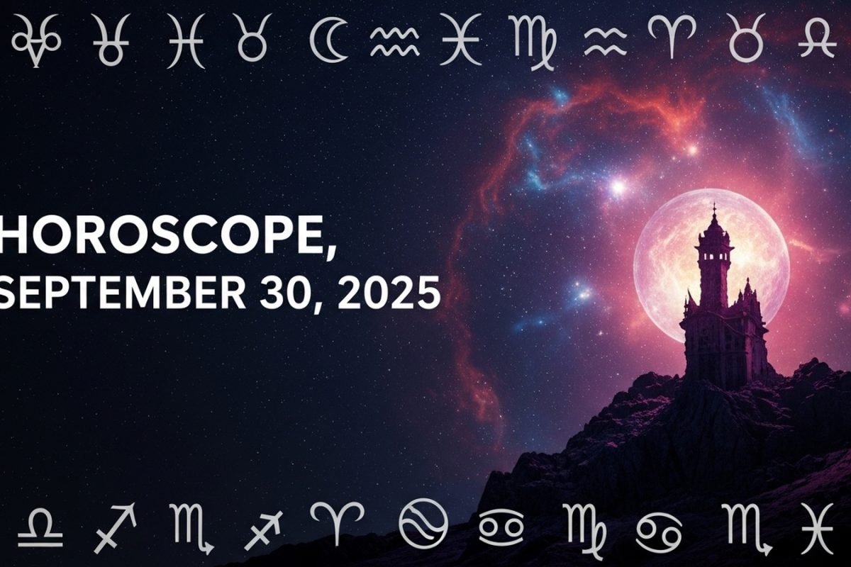 Horoscope Today, September 30, 2025: Aries, Taurus, Leo & More — What’s In Store?