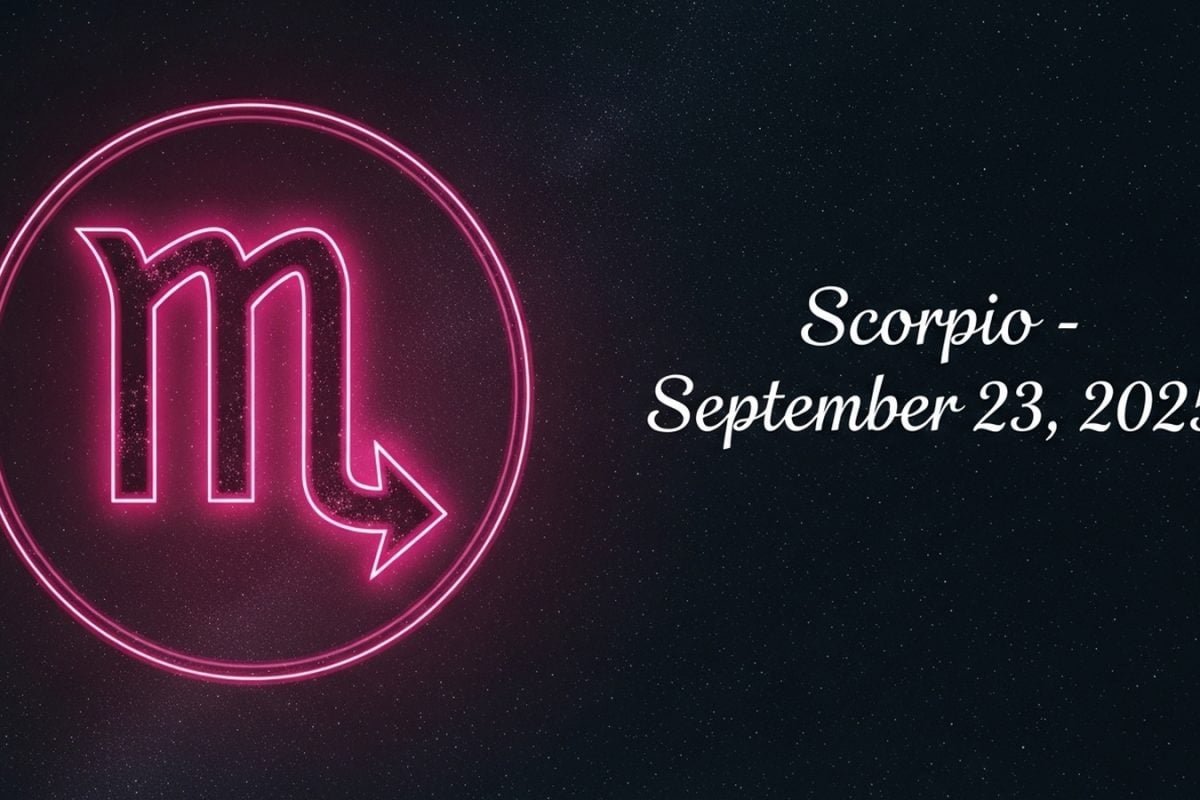 Scorpio Horoscope Today, September 23, 2025