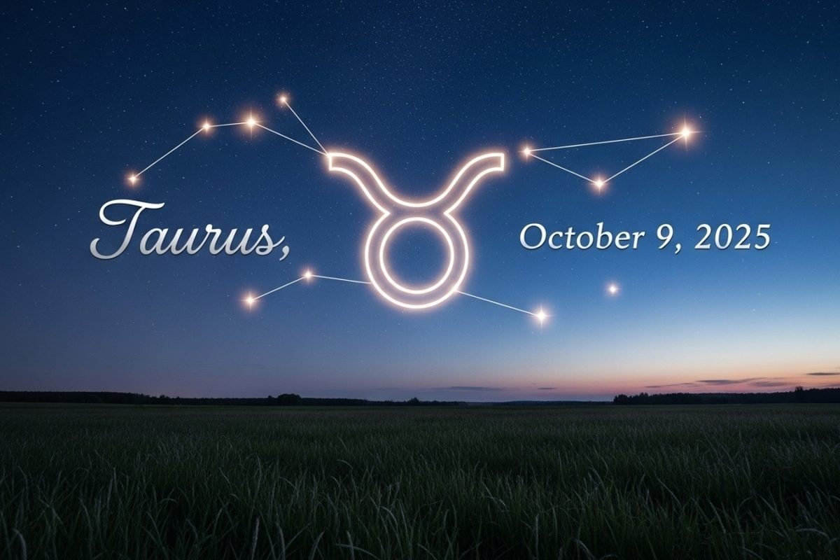 Taurus Horoscope Today, October 9, 2025
