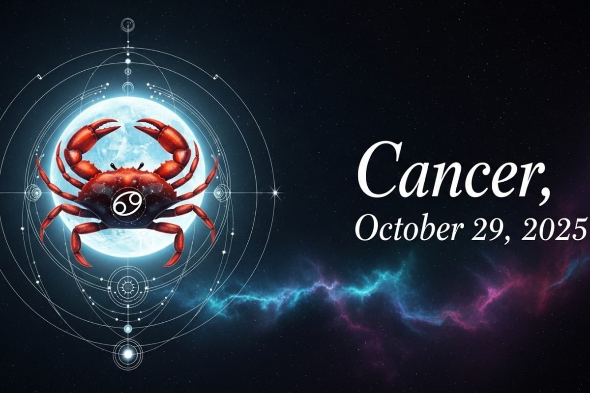 Cancer Horoscope Today, October 29, 2025