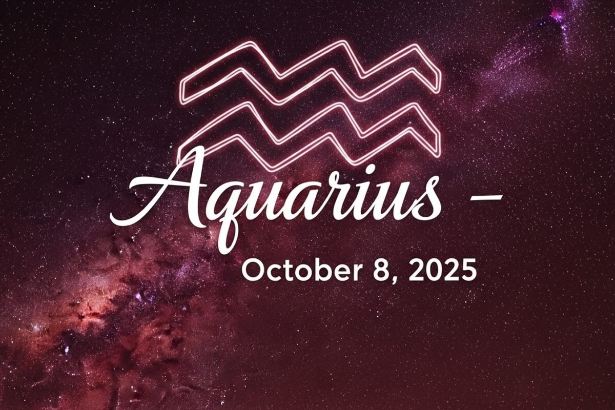 Aquarius Horoscope Today, October 8, 2025