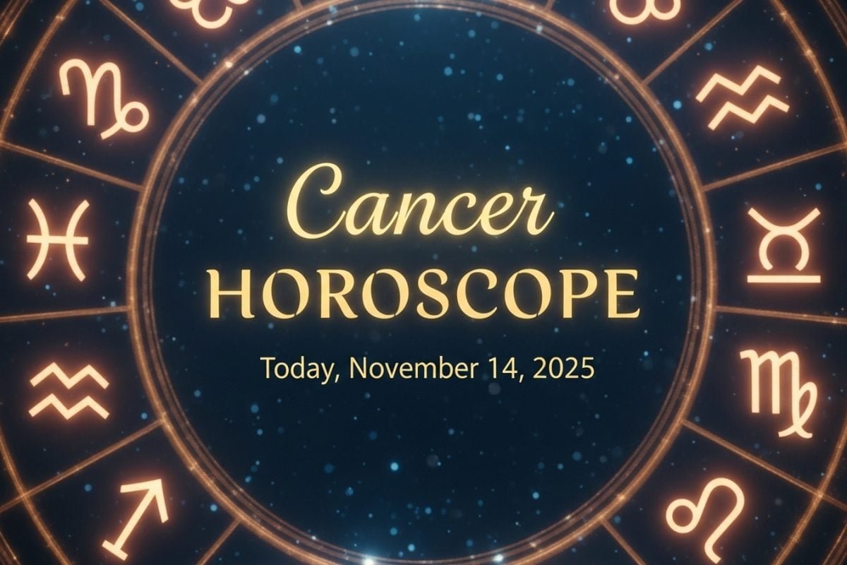 Cancer Horoscope Today, November 14, 2025