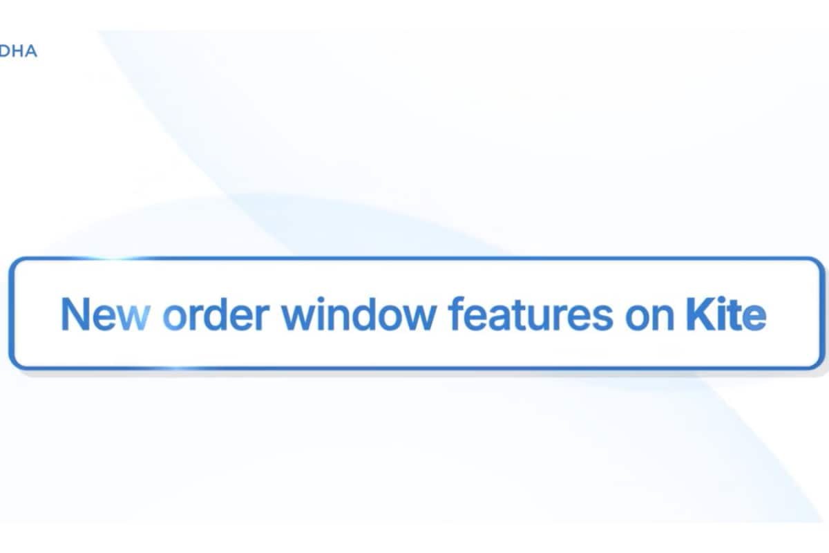 Nithin Kamaths Zerodha Announces Updates To Enhance Kites Order-Placing Experience